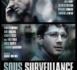 SOUS SURVEILLANCE