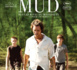 MUD - SUR LES RIVES DU MISSISSIPPI