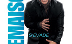 "DEMAISON S'EVADE"