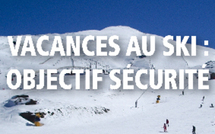 Vacances au ski : objectif sécurité