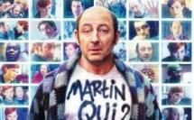 SUPERSTAR : Martin Kazinski (Kad Merad) 