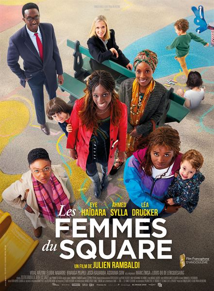 Les Femmes du square, Réalisateur Julien Rambaldi Les Femmes du square, Réalisateur Julien Rambaldi