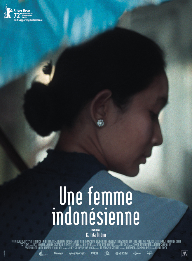 Une femme indonésienne - Titre original Nana - Réalisateur Kamila Andini 