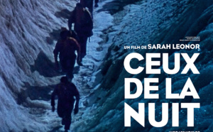 Ceux de la nuit - Réalisateur Sarah Leonor