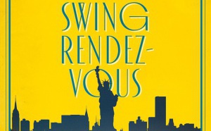 Swing Rendez-vous - Réalisateur Gérome Barry 