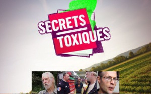 SECRETS TOXIQUES - RÉALISATEUR PHILIPPE PIARD