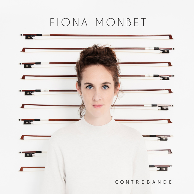 Fiona Monbet sur un air de violon de Contrebande