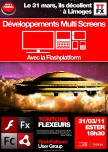 Développements Multi Screens : 1ère réunion des Tontons Flexeurs de Limoges Développements Multi Screens : 1ère réunion des Tontons Flexeurs de Limoges