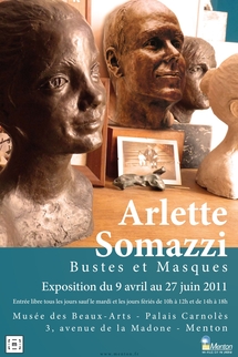 MENTON / MUSEE DES BEAUX-ARTS - EXPOSITION "ARLETTE SOMAZZI BUSTES ET MASQUES"