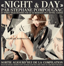 STEPHANE POMPOUGNAC - La compilation "Night & Day" est dans les bacs depuis lundi