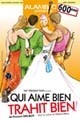 Qui aime bien trahit bien Qui aime bien trahit bien