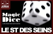 Soirée MAGIC DICE Soirée MAGIC DICE