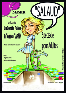 SALAUD de Térence Tarpin, comédie funèbre. SALAUD de Térence Tarpin, comédie funèbre.