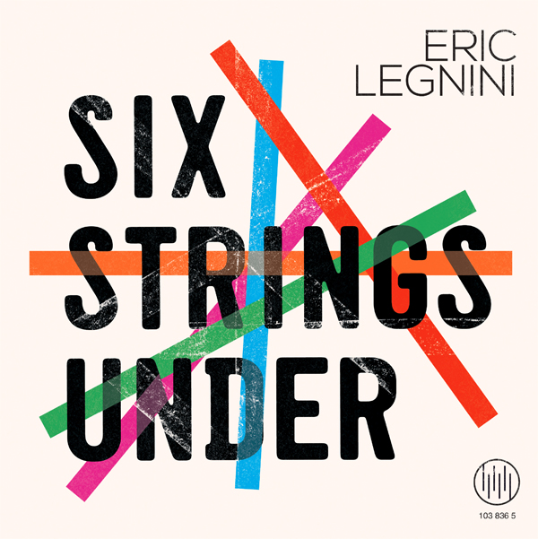Eric Legnini revient avec Six Strings Under le 6/09, premier extrait Boda Boda