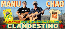 Manu Chao - CLANDESTINO in ARIZONA! Manu Chao - CLANDESTINO in ARIZONA!