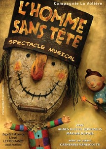 L'HOMME SANS TÊTE // Cie La volière L'HOMME SANS TÊTE // Cie La volière