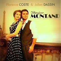 Julien Dassin reprend Yves Montand avec Florence Coste