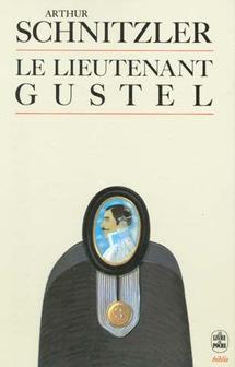 Soirée littéraire - Arthur Schnitzler, Le Sous-lieutenant Gustel