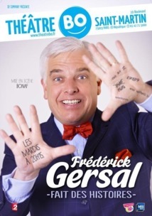 FREDERICK GERSAL FAIT DES HISTOIRES