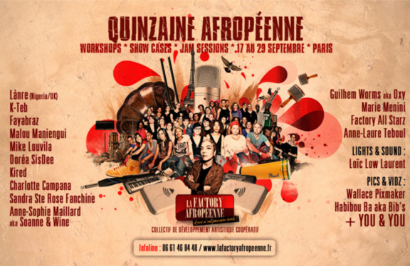 La Factory Afropéenne dans tous ses états du 17 au 29 septembre La Factory Afropéenne dans tous ses états du 17 au 29 septembre