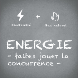 "Energie : faites jouer la concurrence" "Energie : faites jouer la concurrence"