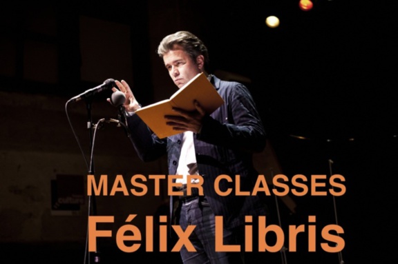 Master Classes Félix Libris: lectures commentées de ses plus grands succès Master Classes Félix Libris: lectures commentées de ses plus grands succès
