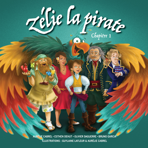 Aurélie Cabrel imagine le conte musical Zélie la pirate Aurélie Cabrel imagine le conte musical Zélie la pirate