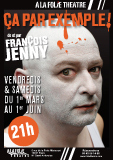 ÇA PAR EXEMPLE ! à La Folie Théâtre tous les vendredis & samedis à 21h du 1er mars au 1er juin ! ÇA PAR EXEMPLE ! à La Folie Théâtre tous les vendredis & samedis à 21h du 1er mars au 1er juin !