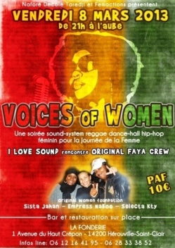 soiré - Journée de la Femme - Women Voices - I LOVE SOUND + Original Faya Crew soiré - Journée de la Femme - Women Voices - I LOVE SOUND + Original Faya Crew