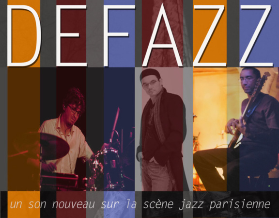 DEFAZZ en concert au 38Riv' DEFAZZ en concert au 38Riv'