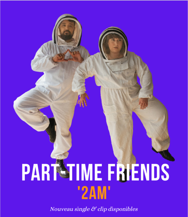 Les Part-Time Friends réveillent la pop avec 2AM