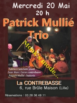 Patrick Mullié Trio: Monk's mode