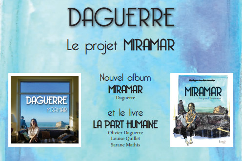 Daguerre - Projet Miramar avec Louise Quillet et Sarane Mathis