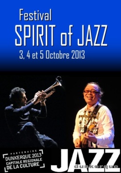 Festival "SPIRIT of JAZZ" - les 3, 4 et 5 octobre 2013