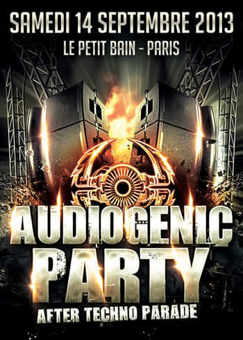 LE 14 SEPTEMBRE 2013, BE READY ! A l’occasion de la Techno Parade, Audiogenic envahit la capitale avec un triple événement : CHAR + APERO MIX + HARD PARTY. LE 14 SEPTEMBRE 2013, BE READY ! A l’occasion de la Techno Parade, Audiogenic envahit la capitale avec un triple événement : CHAR + APERO MIX + HARD PARTY.