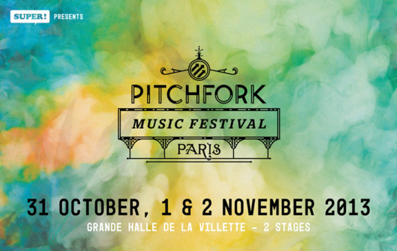 http://www.pitchforkmusicfestival.fr/ http://www.pitchforkmusicfestival.fr/