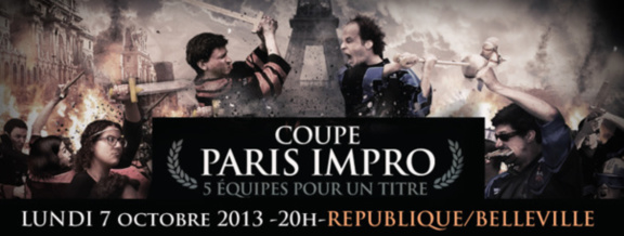Coupe Paris Impro - Match du 7 octobre 2013 - au Théâtre Le Temple Coupe Paris Impro - Match du 7 octobre 2013 - au Théâtre Le Temple