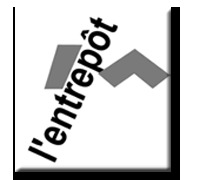 L'ENTREPÔT L'ENTREPÔT