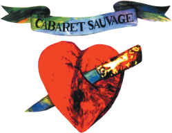 LE CABARET SAUVAGE LE CABARET SAUVAGE