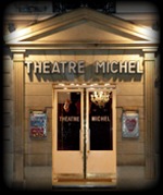 Théâtre Michel Théâtre Michel