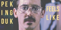 Peking Duk auteur d'un tube lectro Feels Like Peking Duk auteur d'un tube lectro Feels Like