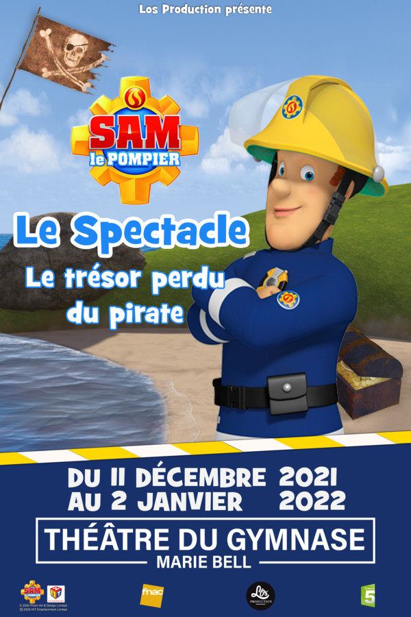 Sam Le Pompier au Théâtre du Gymnase pour les fêtes avec Le Trésor perdu du pirate Sam Le Pompier au Théâtre du Gymnase pour les fêtes avec Le Trésor perdu du pirate