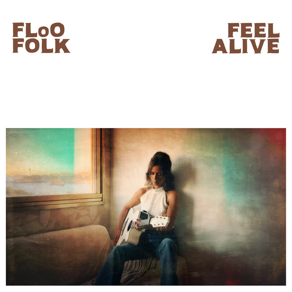 Floo Folk reprend vie avec Feel Alive Floo Folk reprend vie avec Feel Alive