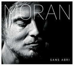 MORAN – SANS ABRI MORAN – SANS ABRI