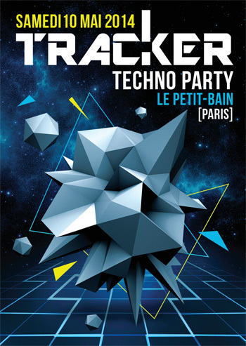 10/05/2014 Tracker : Techno Party w/Noisebuilder, Da Fresh, D'Jamency
