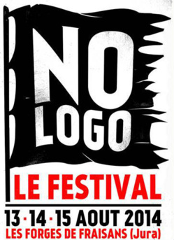 No Logo Festival// Du 14 au 15 aout à la Forges de Fraisans