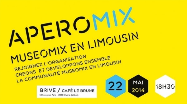 Apéromix Muséomix en Limousin #2 à BRIVE Apéromix Muséomix en Limousin #2 à BRIVE