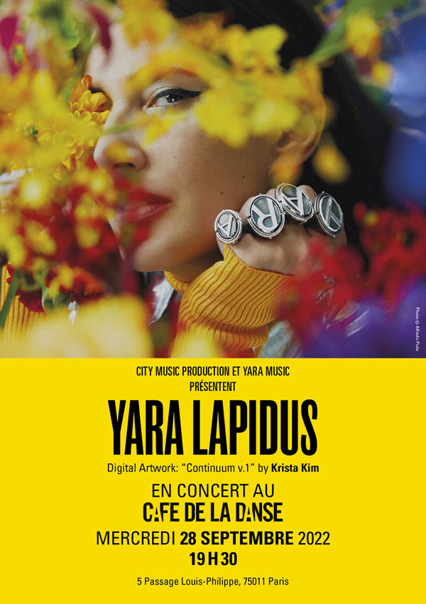 Yara Lapidus dévoile la vidéo de L'amor c'est la vie avant son concert au Café de la Danse le 28/09/2022