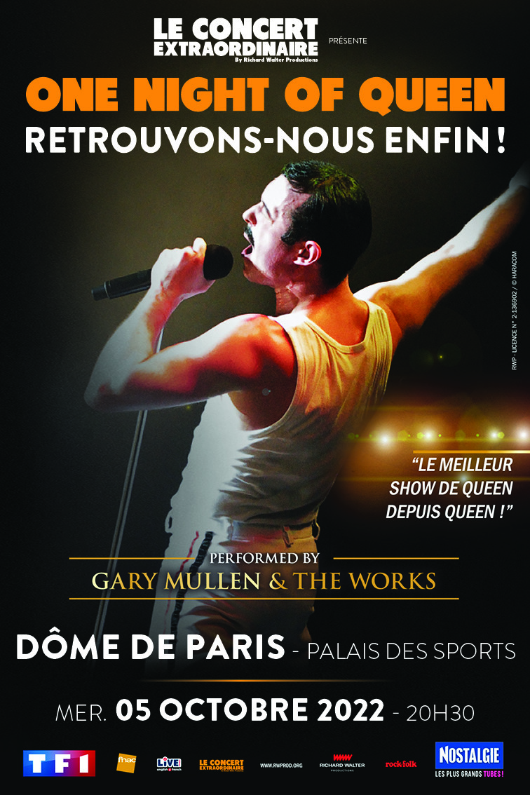 One Night of Queen revient au Dôme de Paris le 05/10/2022 One Night of Queen revient au Dôme de Paris le 05/10/2022