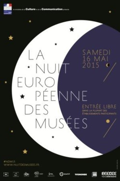 11e édition de la Nuit Européenne des Musées samedi  16 mai 2015